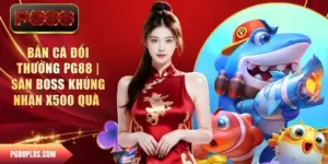 Bắn cá đổi thưởng